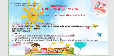 TRƯỜNG MẦM NON HOA SEN THÔNG BÁO NGÀY NHẬP HỌC VÀ LỄ KHAI GIẢNG NĂM HỌC 2025 -2026